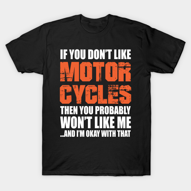 Funny Motorcycle Gift idea For Husband Motorcycle Quotes TShirt TeePublic